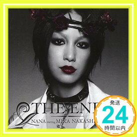 【中古】THE END [CD] NANA starring MIKA NAKASHIMA、 AI YAZAWA、 Paul Anka、 TAKURO、 Lori Fine、 mmm.31f.jp、 Lucien Marie