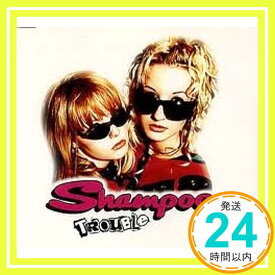 【中古】Trouble [CD] Shampoo「1000円ポッキリ」「送料無料」「買い回り」