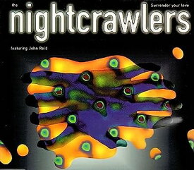【中古】Surrender Your Love [CD] Nightcrawlers「1000円ポッキリ」「送料無料」「買い回り」
