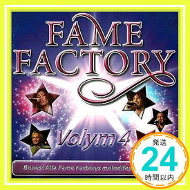 【中古】Fame Factory Vol 4 [CD] Fame Factory「1000円ポッキリ」「送料無料」「買い回り」