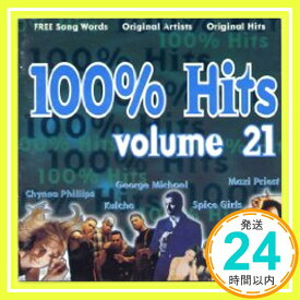 【中古】100% Hits Volume 21 [CD] VARIOUS ARTISTS「1000円ポッキリ」「送料無料」「買い回り」