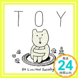 【中古】04 Limited Sazabys - Toy [Japan CD] COCA-16999 by 04 LIMITED SAZABYS (2015-10-28) [CD] 04 LIMITED SAZABYS「10