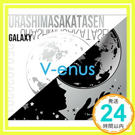 【中古】V-enus[初回限定盤B] [CD] 浦島坂田船「1000円ポッキリ」「送料無料」「買い回り」