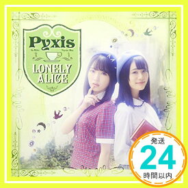 【中古】LONELY ALICE (初回限定盤B) [CD] Pyxis「1000円ポッキリ」「送料無料」「買い回り」