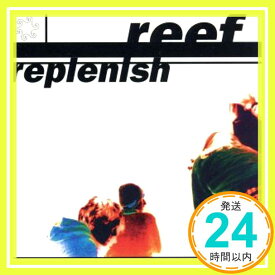 【中古】Replenish [CD] Reef「1000円ポッキリ」「送料無料」「買い回り」