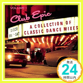 【中古】Club Epic [CD] Various Artists、 The S.O.S. Band、 Heatwave、 Whispers、 Lakeside、 Midnight Star、 Shala「1000円ポッキリ」「送料無料」「買い回り」
