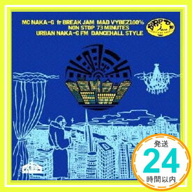 【中古】NAKA-G FM vol.4 [CD] NAKA-G from BREAK JAM「1000円ポッキリ」「送料無料」「買い回り」