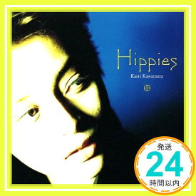 【中古】Hippies [CD] 川村かおり、 KAORI、 PANTA; 高橋研「1000円ポッキリ」「送料無料」「買い回り」