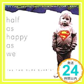 【中古】Half As Happy As We [CD] Two Duos Quartet, the「1000円ポッキリ」「送料無料」「買い回り」