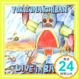 【中古】LIVE in BALI [CD] 横綱ICHIBAN「1000円ポッキリ」「送料無料」「買い回り」