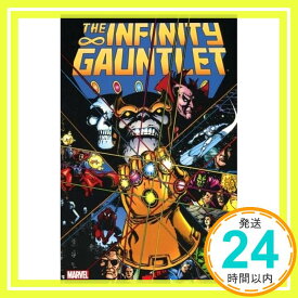 【中古】Infinity Gauntlet [ペーパーバック] Starlin, Jim、 Perez, George; Lim, Ron「1000円ポッキリ」「送料無料」「買い回り」