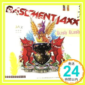 【中古】Kish Kash [CD] Basement Jaxx「1000円ポッキリ」「送料無料」「買い回り」