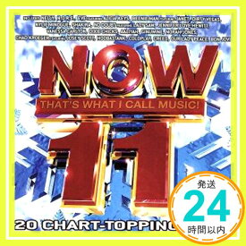 【中古】Now 11 [CD] Various Artists「1000円ポッキリ」「送料無料」「買い回り」