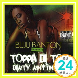 【中古】Toppa Di Top & Dirty Rhythms [CD] Banton, Buju「1000円ポッキリ」「送料無料」「買い回り」