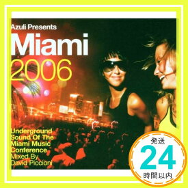 【中古】Azuli presents Miami 2006 [CD] Various「1000円ポッキリ」「送料無料」「買い回り」