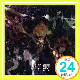 【中古】MISSA [CD] Dir en grey; 京「1000円ポッキリ」「送料無料」「買い回り」