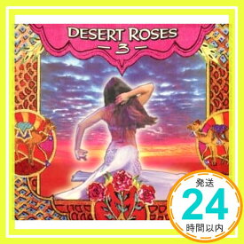 【中古】Desert Roses 3 (Dig) [CD] Various Artists「1000円ポッキリ」「送料無料」「買い回り」