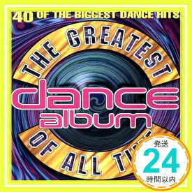 【中古】Greatest Dance Album of... [CD] Various「1000円ポッキリ」「送料無料」「買い回り」