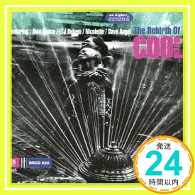 【中古】Rebirth of Cool 6 [CD] Various Artists「1000円ポッキリ」「送料無料」「買い回り」