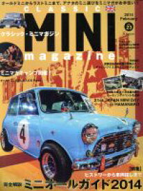 【中古】 CLASSIC　MINI　magazine(Vol．23（2014February）) 完全解説　ミニオールガイド2014 M．B．MOOK／マガジンボックス