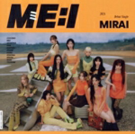 【中古】 MIRAI（通常盤）／ME：I