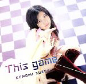 【中古】 This　game／鈴木このみ