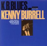 【中古】 K．B．ブルース（SHM−CD）／ケニー・バレル（g）,ハンク・モブレー（ts）,ホレス・シルヴァー…