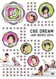 【中古】 CUE　DREAM　JAM－BOREE　2014／OFFICE　CUE,（趣味／教養）