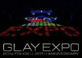 【中古】 GLAY　EXPO　2014　TOHOKU　20th　Anniversary　Special　Box（Blu－ray　Disc）／GLAY