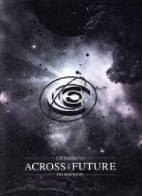 【中古】 ACROSS　THE　FUTURE　～The　Beginning～　すべての始まり／Crossfaith