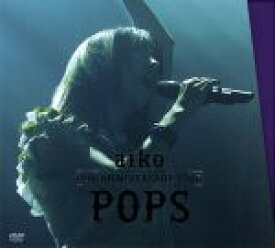 【中古】 aiko　15th　Anniversary　Tour　「POPS」／aiko