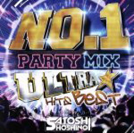 【中古】 NO．1　PARTY　MIX－ULTRA　HITS　R＆B－Mixed　by　SATOSHI　HOSHINO／SATOSHI　HOSHINO（MIX）