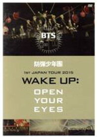 【中古】 1st　JAPAN　TOUR　2015「WAKE　UP：OPEN　YOUR　EYES」／BTS