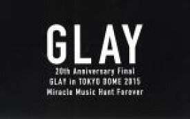 【中古】 20th　Anniversary　Final　GLAY　in　TOKYO　DOME　2015　Miracle　Music　Hunt　Forever－PREMIUM　BOX－（Blu－ray　Disc）（20，000セット限定生産