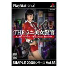 【中古】 THE　ミニ美女警官（スケポリス）　SIMPLE　2000シリーズVOL．88／PS2