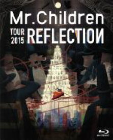【中古】 REFLECTION｛Live＆Film｝（Blu－ray　Disc）／Mr．Children