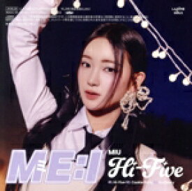 【中古】 Hi−Five（FC限定盤／MIU　ver．）／ME：I