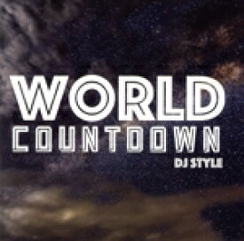【中古】 WORLD　COUNTDOWN／DJ　STYLE