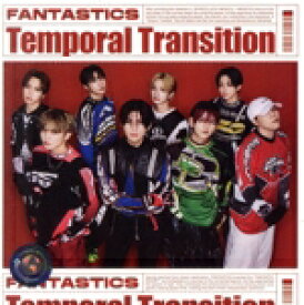 【中古】 Temporal　Transition（LIVE盤）（Blu−ray　Disc付）／FANTASTICS　from　EXILE　TRIBE