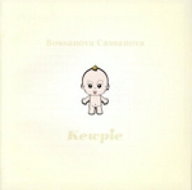 【中古】 Kewpie／BOSSANOVA　CASSANOVA