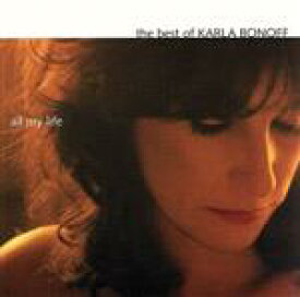 【中古】 【輸入盤】All　My　Life－Best　of　Karla　Bono／カーラ・ボノフ
