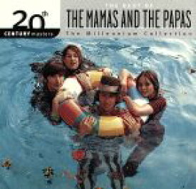 【中古】 【輸入盤】20th　Century　Masters：　The　Best　Of　The　Mamas　＆　The　Papas　（Millennium　Collection）／ママス＆ザ・パパス