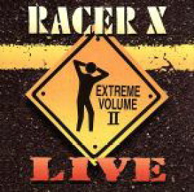 【中古】 【輸入盤】Vol．　2－Live　Extreme／レーサーX