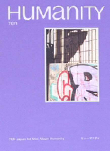 【中古】 Ｈｕｍａｎｉｔｙ（初回生産限定盤／Ｓｔｒｅｅｔ　Ｖｅｒ．）／ＴＥＮ（ＮＣＴ）