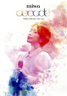 【中古】 miwa　“ballad　collection”　live　2021　〜decade〜（Blu−ray　Disc）／miwa