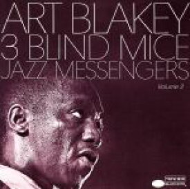 【中古】 【輸入盤】Three　Blind　Mice　Vol．　2／アート・ブレイキー（ds）