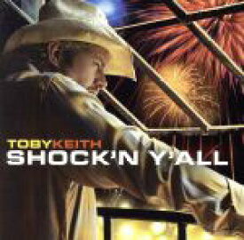【中古】 【輸入盤】Shock　N　Y’All／トビー・キース