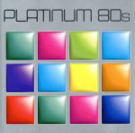 【中古】 【輸入盤】Platinum　80s／（オムニバス）