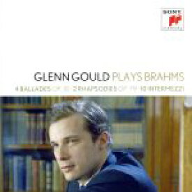 【中古】 【輸入盤】Glenn　Gould　Plays　Brahms：　4　Ballades　Op．／グレン・グールド