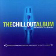 【中古】 【輸入盤】The　Chill　Out　Album／（オムニバス）